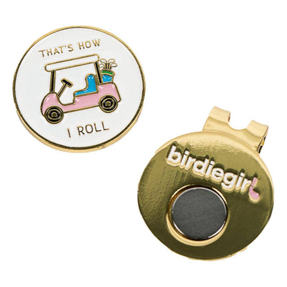 That's How I Roll Women's Golf Ball Marker